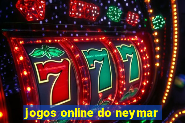 jogos online do neymar