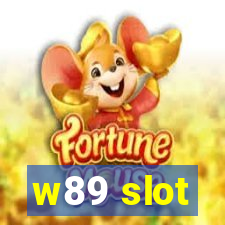 w89 slot