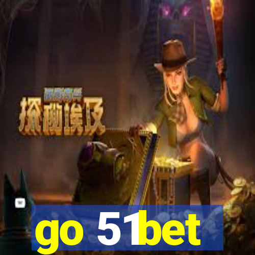 go 51bet