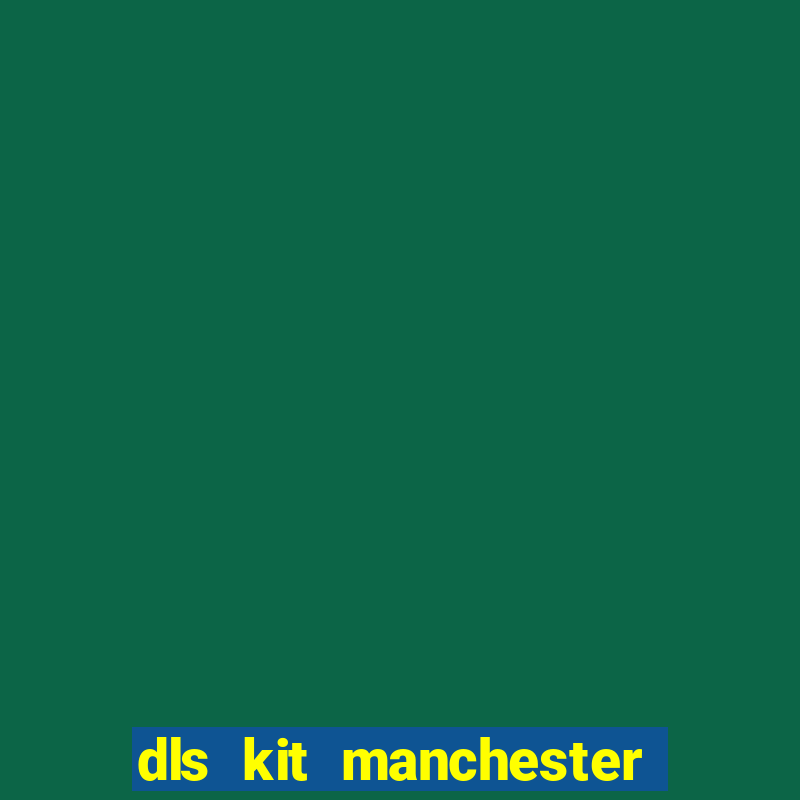 dls kit manchester united 2008