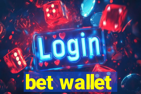 bet wallet