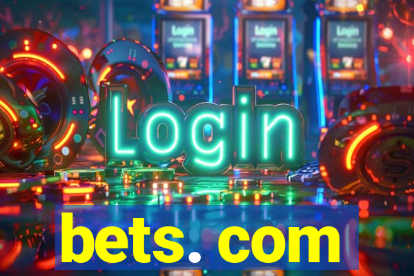 bets. com