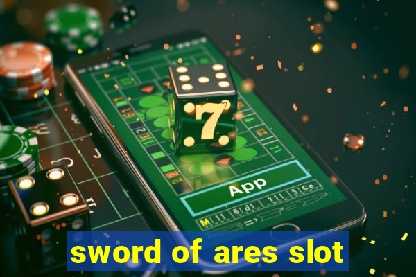 sword of ares slot