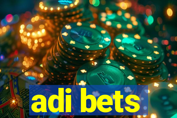 adi bets