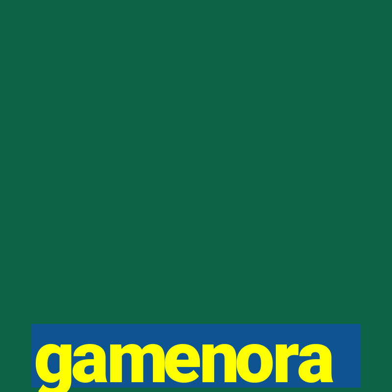 gamenora