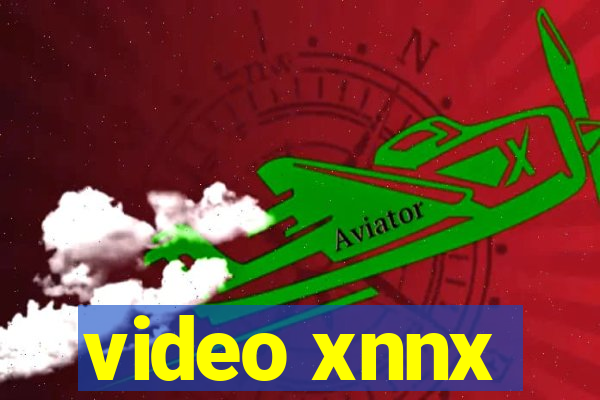 video xnnx