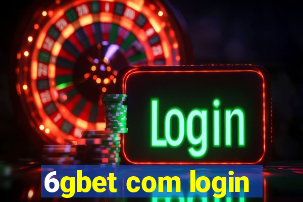 6gbet com login