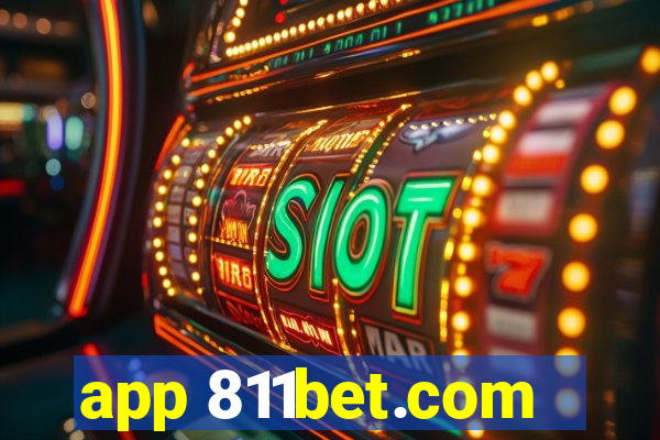 app 811bet.com