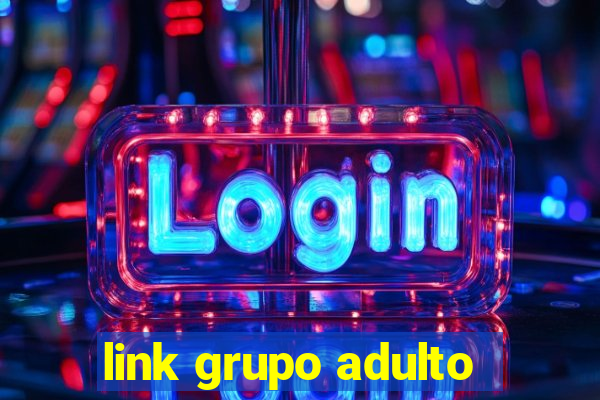 link grupo adulto