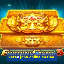 vera&john online casino