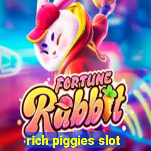 rich piggies slot