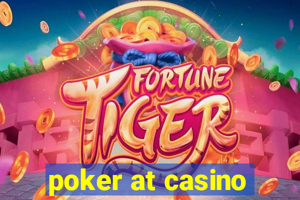 poker at casino