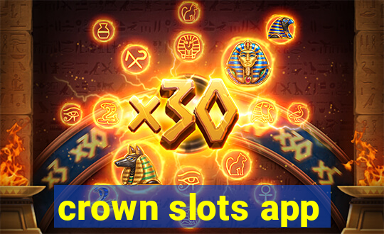 crown slots app