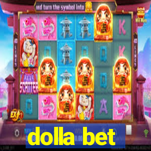 dolla bet