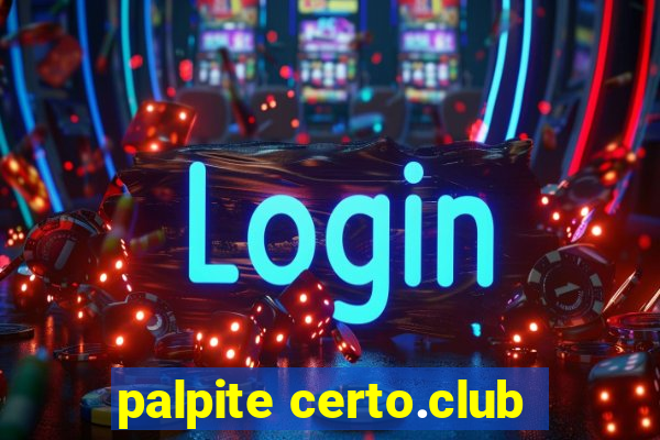 palpite certo.club