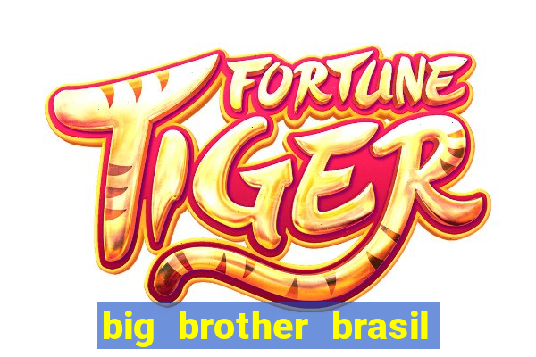 big brother brasil 24 ao vivo