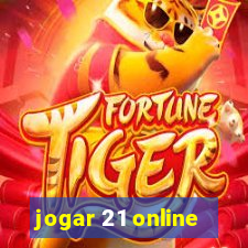 jogar 21 online