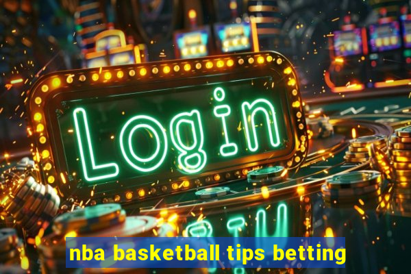 nba basketball tips betting