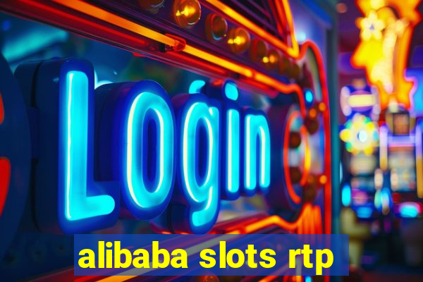 alibaba slots rtp