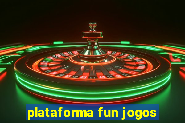 plataforma fun jogos