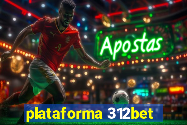 plataforma 312bet