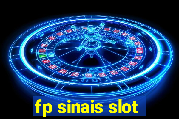 fp sinais slot