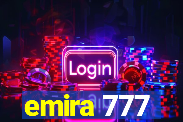 emira 777