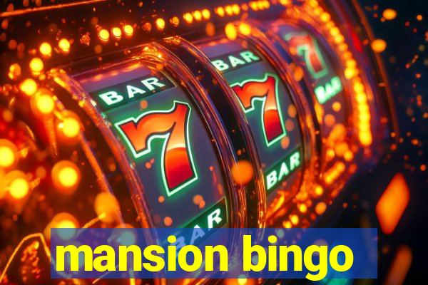 mansion bingo