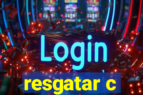 resgatar c