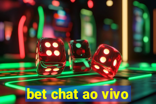 bet chat ao vivo