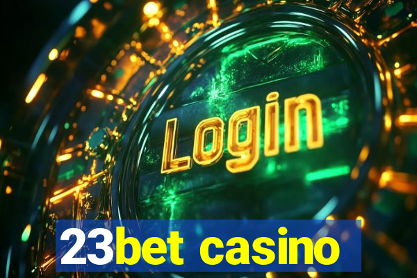 23bet casino