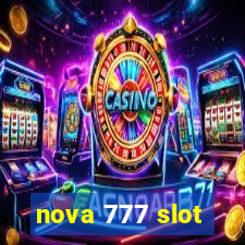 nova 777 slot