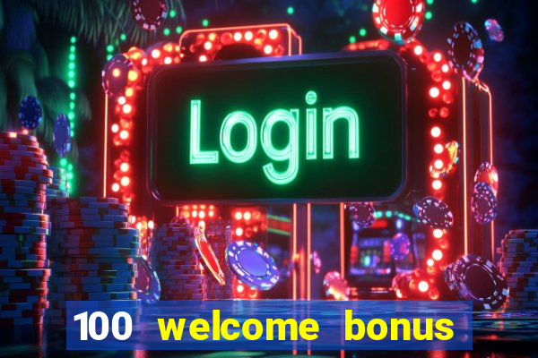 100 welcome bonus casino malaysia 2023