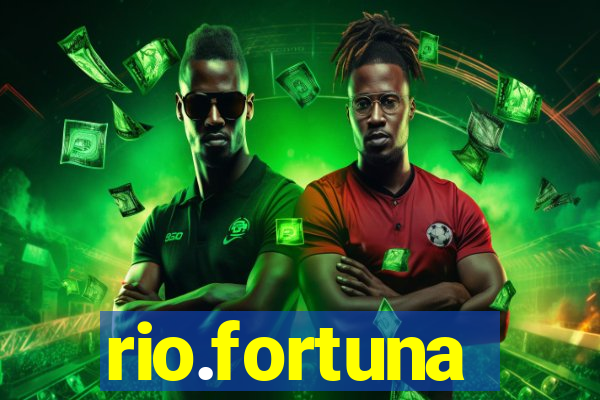 rio.fortuna