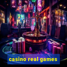 casino real games