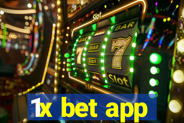 1x bet app