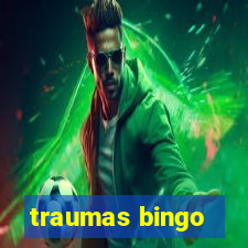 traumas bingo