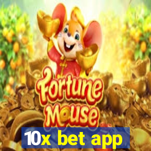 10x bet app