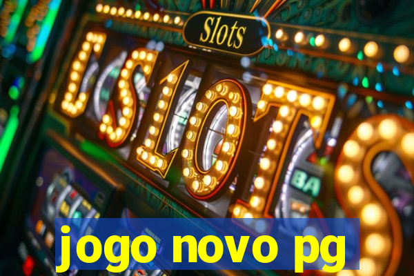 jogo novo pg