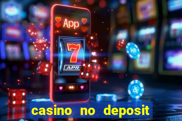 casino no deposit bonus 2024