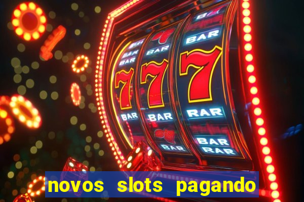 novos slots pagando no cadastro