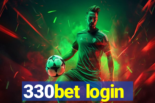 330bet login