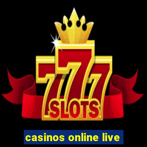 casinos online live