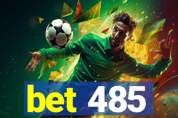 bet 485