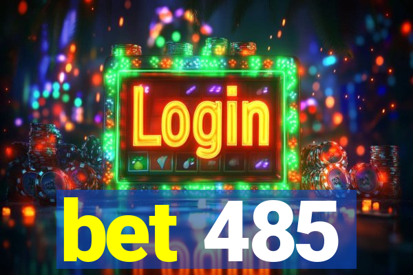 bet 485