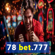 78 bet.777