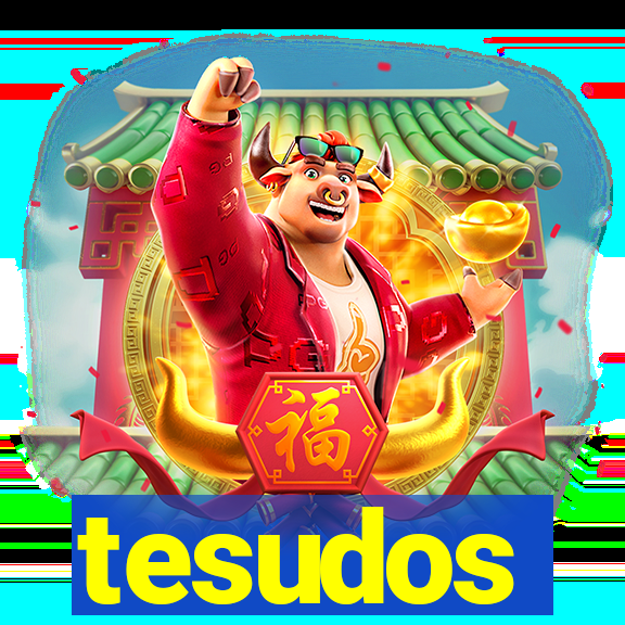 tesudos