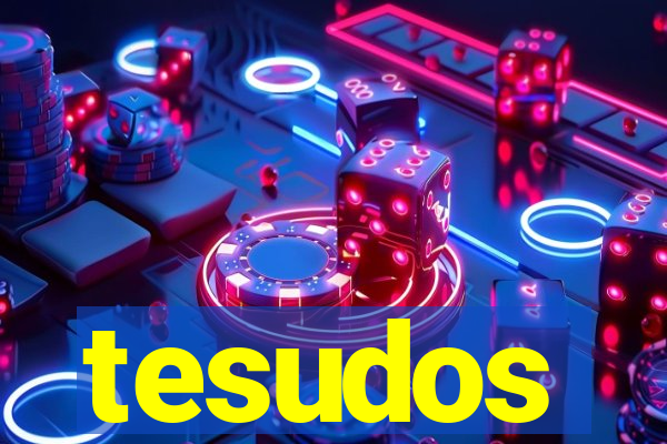 tesudos