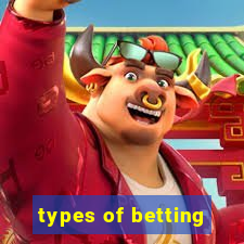 types of betting