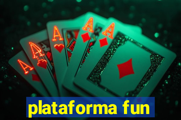 plataforma fun